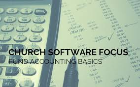 Church Software Focus Fund Accounting Basics