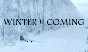 Image result for winter is coming