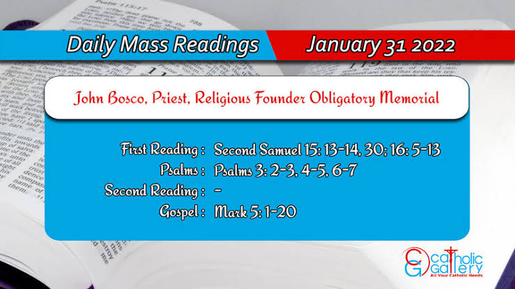 Daily Mass Readings 31 January 2022 | Catholic Monday