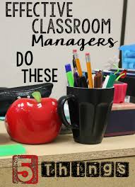 Simply put, classroom management refers to the wide variety of skills and techniques that teachers use to ensure that their classroom runs smoothly, without disruptive behavior from students. Effective Classroom Managers Do These 5 Things Minds In Bloom