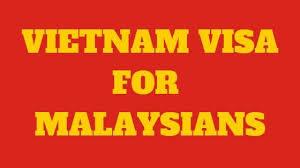 vietnam visa for msians visa