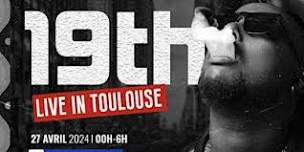 19th live in Toulouse | 27 Boulevard de la Gare...
