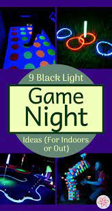 glow in the dark game night ideas