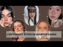 7 diffe types of cute makeup looks