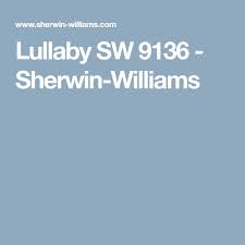 Lullaby Sw 9136 Sherwin Williams