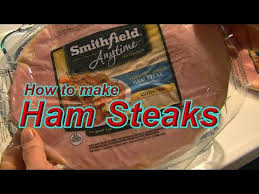 smithfield ham steaks you