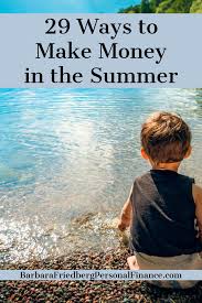 30 fun ways to make money this summer