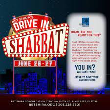 20 mins after sunset (nightfall). Bet Shira Presents Drive In Shabbat To Pray Together And Observe Social Distancing Miami S Community News