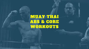 muay thai abs and core workouts