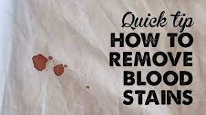 quick tip how to remove blood stains