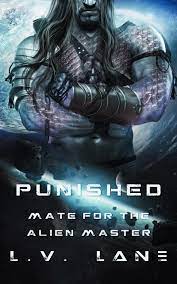 download [epub]] Punished (Mate for the Alien Master #1) BY L.V. Lane on  Mac New Pages.ipynb - Colaboratory