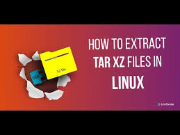 extract install files from tar xz file