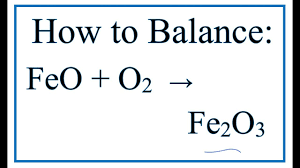how to balance feo o2 fe2o3 iron