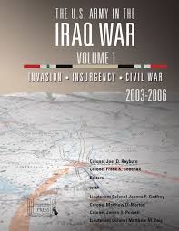 The U S Army In The Iraq War Volume 1 Invasion
