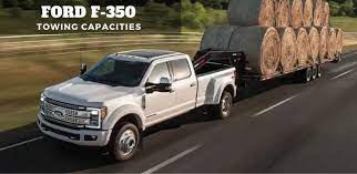 2000 2020 ford f 350 towing capacities