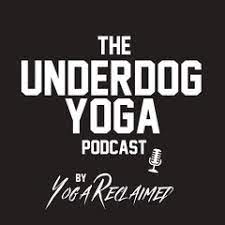 stream the underdog yoga podcast