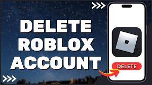 to delete your roblox account on mobile
