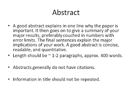 Report Writing 29 April Abstract A Good Abstract Explains In