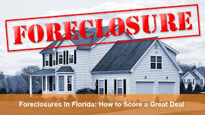 foreclosures in florida how to score a