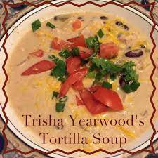trisha yearwood s tortilla soup mommy