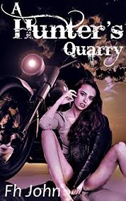 A Hunter's Quarry: A Dolcett Novel eBook : John, Fh: Amazon.ca: Books