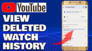 recover deleted you watch history