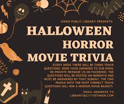 If you feel like you're prepared to take on the challenge and you also want to bring your family and friends in on the fun, you can download this trivia. Get Ready For Some Spooky Halloween Owen Public Library Facebook