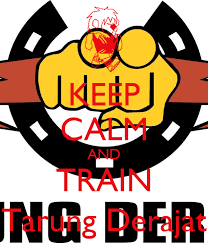 Tarung derajat is a full body contact hybrid martial art from sundanese people in west java. Keep Calm And Train Tarung Derajat Poster Abdul Hakim Keep Calm O Matic