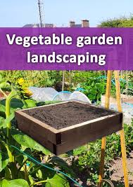 Vegetable Garden Landscaping A Full