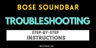 bose soundbar troubleshooting step by