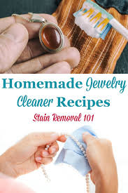 homemade jewelry cleaner recipes home