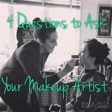 4 questions to ask your makeup artist
