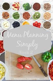 Meal Planning Simply Week 2 Simple Acres Blog
