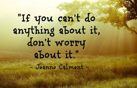 You need to remember that success comes through your persistence. Image If You Can T Do Anything About It Don T Worry About It Jeanne Calment The World S Oldest Person Getmotivated