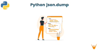 python json dump method with exles