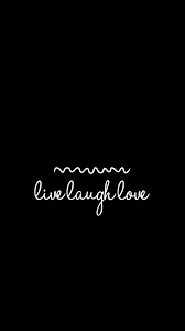 Live Laugh Love Wallpapers - Top Free ...