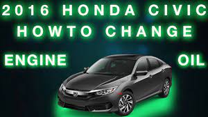 2016 honda civic 2 0l engine oil change