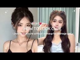 how to look cute without makeup