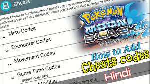 How to add cheats in Pokemon moon black 2 ( Explain in Hindi ) - YouTube