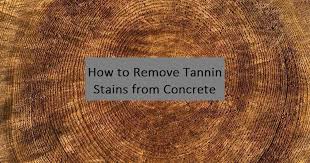 How To Remove Tannin Stains From Concrete