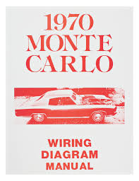 wiring diagram manual 1970 monte carlo