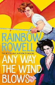 Can anyone explain the meaning of any way the wind blows? Pdf Kindle Download Any Way The Wind Blows Simon Snow 3 By Rainbow Rowell Full Ebook Pdfonlinefreereading711