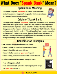 Spank Bank Meaning: How to Use the Useful Term 'SpankBank' Correctly? • 7ESL