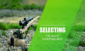 how to choose the best shooting rest