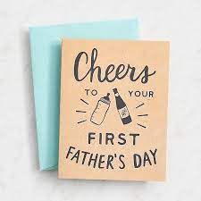 Our unique range of first father's day cards has been known to cause some wobbly bottom lips. Cheers First Father S Day Card Paper Source