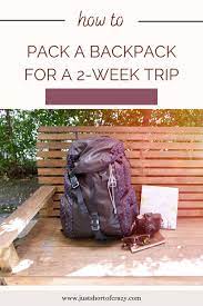 how to pack a backpack for a 2 week