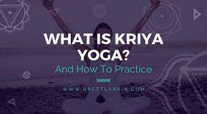 what is kriya yoga the philosophy and