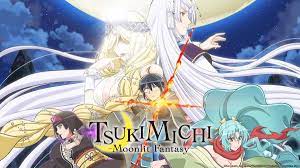 Watch TSUKIMICHI -Moonlit Fantasy- - Crunchyroll