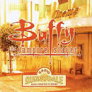 Buffy the Vampire Slayer: Radio Sunnydale [Bonus Tracks]