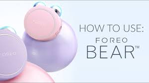 how to use foreo bear you